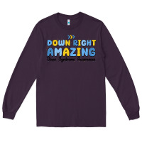 Plum down right amazing down syndrome awareness Long Sleeve Tee - MaliasSmallBusiness