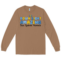 Toasted Coconut down right amazing down syndrome awareness Long Sleeve Tee - MaliasSmallBusiness