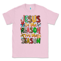 Bubblegum Pink jesus is the reason for the season Classic Tee - CowhideDigitalArt