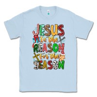 Dusty Blue jesus is the reason for the season Classic Tee - CowhideDigitalArt