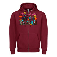 Burgundy my students are the reason Zipper Hoodie - NancyCooperArtShop