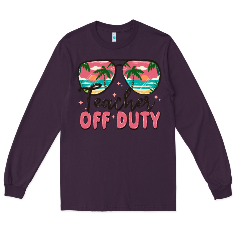 Teacher Off Duty Long Sleeve Tee by MaliasSmallBusiness | Teevron