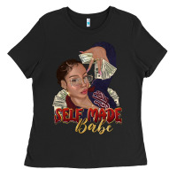 Black self made babe afro black woman Ladies Tee - texasbilliewilder