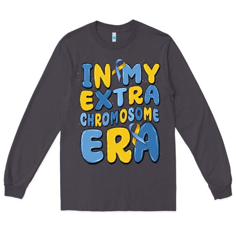 In My Extra Chromosome Era Long Sleeve Tee by MaliasSmallBusiness | Teevron