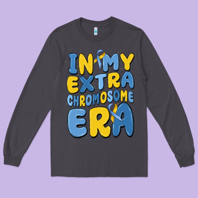 In My Extra Chromosome Era Long Sleeve Tee Designed By Maliassmallbusiness