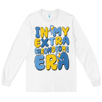 White in my extra chromosome era Long Sleeve Tee - MaliasSmallBusiness