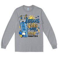 Heather Grey down syndrome jesus fills my cup Long Sleeve Tee - MaliasSmallBusiness