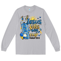 Moon Dust down syndrome jesus fills my cup Long Sleeve Tee - MaliasSmallBusiness