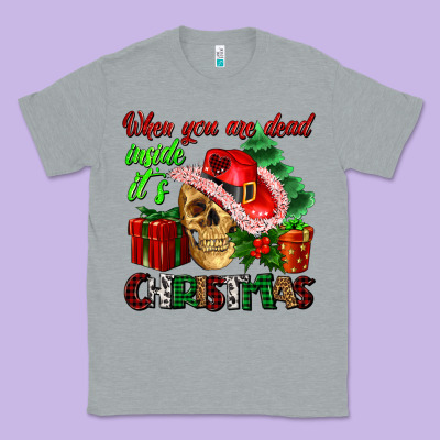When You Are Dead Inside Its Christmas Classic Tee Designed By Adodesignshop