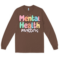 Chestnut mental health matters Long Sleeve Tee - MaliasSmallBusiness