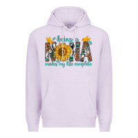 Lilac Being a Nana Makes My Life Complete Premium Hoodie - texasbilliewilder