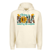 Sandshell Being a Nana Makes My Life Complete Premium Hoodie - texasbilliewilder