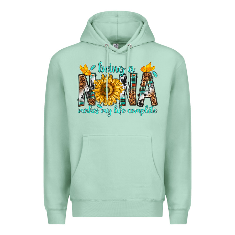 Being A Nana Makes My Life Complete Premium Hoodie by texasbilliewilder | Teevron