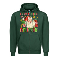 Sports Green don't stop believin' Zipper Hoodie - MaliasSmallBusiness