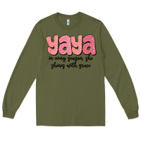 Army Green yaya in every season, she shines with grace Long Sleeve Tee - MaliasSmallBusiness