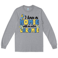 Heather Grey i have homie with an extra chromie Long Sleeve Tee - MaliasSmallBusiness