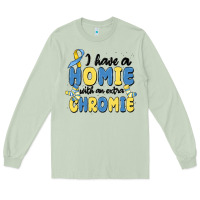 Matcha i have homie with an extra chromie Long Sleeve Tee - MaliasSmallBusiness