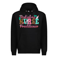 Black Pediatric Nurse Practitioner Premium Hoodie - texasbilliewilder