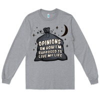 Heather Grey opinions on how i'm supposed to live my life Long Sleeve Tee - MaliasSmallBusiness