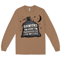 Toasted Coconut opinions on how i'm supposed to live my life Long Sleeve Tee - MaliasSmallBusiness