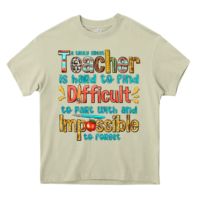 A Truly Great Teacher Heavy Core Tee by texasbilliewilder | Teevron