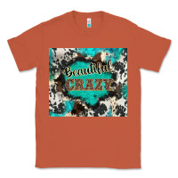 Copper western beautiful crazy Classic Tee - BarkalooDesign