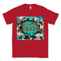 Red western beautiful crazy Classic Tee - BarkalooDesign