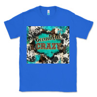 True Royal western beautiful crazy Classic Tee - BarkalooDesign