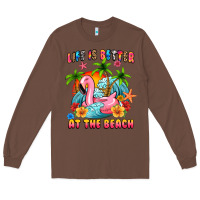 Chestnut life is better at the beach Long Sleeve Tee - MaliasSmallBusiness
