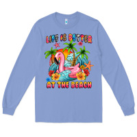 Colony Blue life is better at the beach Long Sleeve Tee - MaliasSmallBusiness