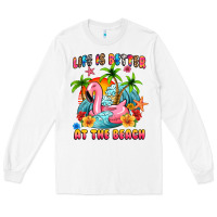 White life is better at the beach Long Sleeve Tee - MaliasSmallBusiness