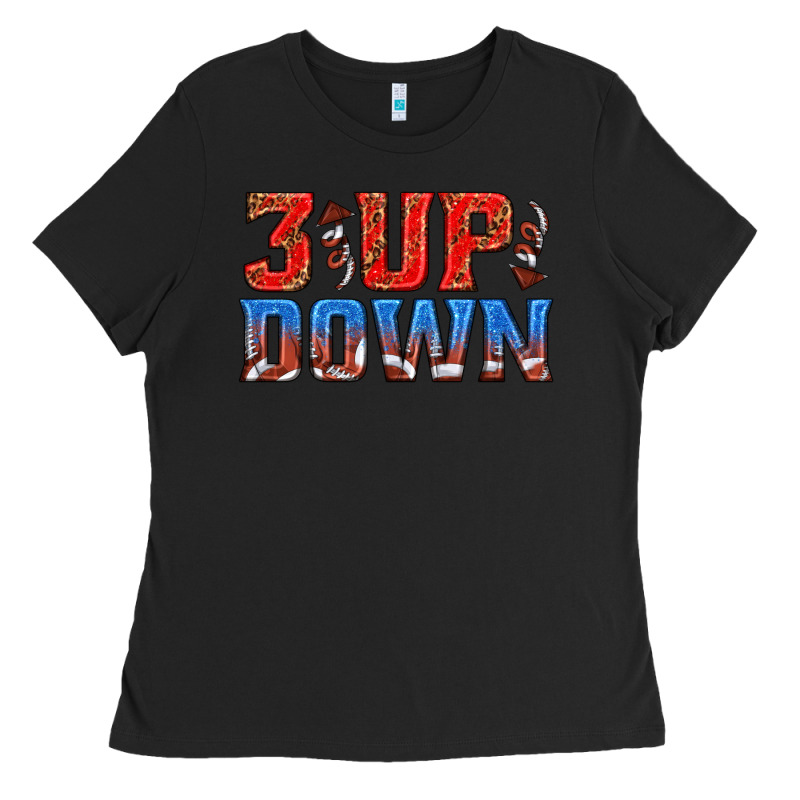 3 Up 3 Down Football Ladies Tee by texasbilliewilder | Teevron