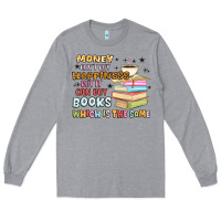 Heather Grey money can't buy happiness but it can buy books Long Sleeve Tee - MaliasSmallBusiness