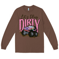 Chestnut let's play dirty Long Sleeve Tee - MaliasSmallBusiness