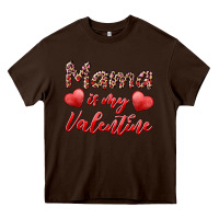 Mama Is My Valentine Heavy Core Tee | Teevron