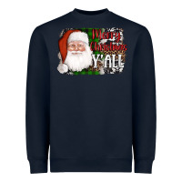 Navy santa merry christmas y'all Heavyweight Sweatshirt - AdoDesignShop