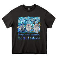 Asphalt snuggle up gnomies it's coll outside Heavy Core Tee - BarkalooDesign