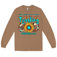 Toasted Coconut i m just out here trusting god proverbs 3 5,6 Long Sleeve Tee - JahusDesignShop