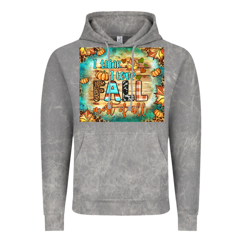 I Think I Love Fall Most Of All Tumbler Vintage Hoodie by BundleAndBundleShop | Teevron