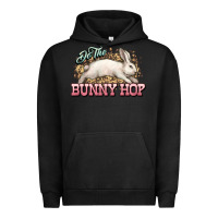 Pigment Black Do the Bunny hop Easter Day Urban Hoodie - HowdyJamesFarm