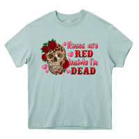 Arona roses are red inside i'm dead Skull Heavy Core Tee - RanaPortraitStore
