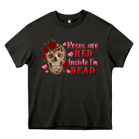 Asphalt roses are red inside i'm dead Skull Heavy Core Tee - RanaPortraitStore