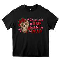 Black roses are red inside i'm dead Skull Heavy Core Tee - RanaPortraitStore