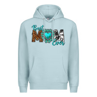 Blue Mist Best Mom Ever Premium Hoodie - texasbilliewilder