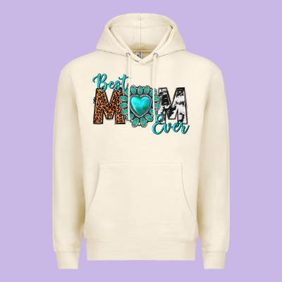 Best Mom Ever Premium Hoodie Designed By Texasbilliewilder