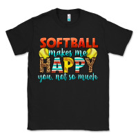 Black Softball Makes Me Happy You, Not So Much Classic Tee - LillyAllenDesigns