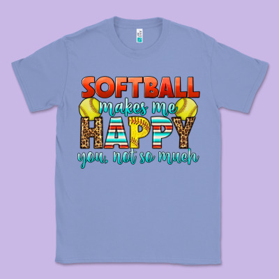 Softball Makes Me Happy You, Not So Much Classic Tee Designed By Lillyallendesigns