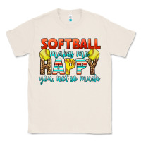 Natural Softball Makes Me Happy You, Not So Much Classic Tee - LillyAllenDesigns