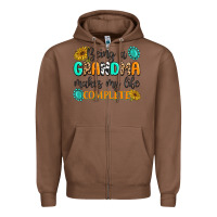 Chestnut Being a Grandma Makes My Life Complete Zipper Hoodie - MaliasSmallBusiness