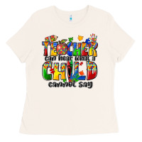 Bone teacher can hear what a child cannot say Ladies Tee - Zillion Design Studio